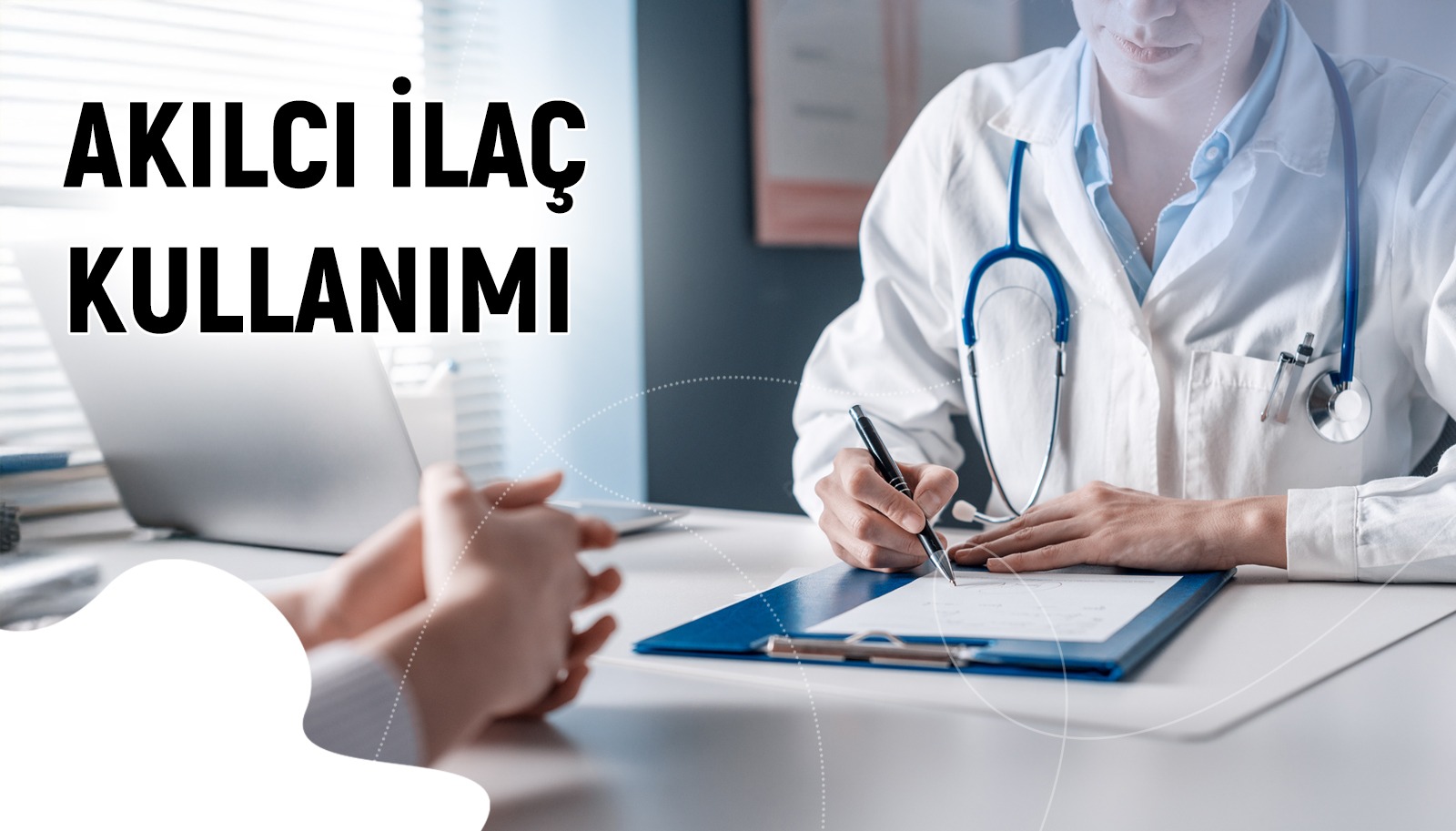 Akılcı İlaç Kullanımı