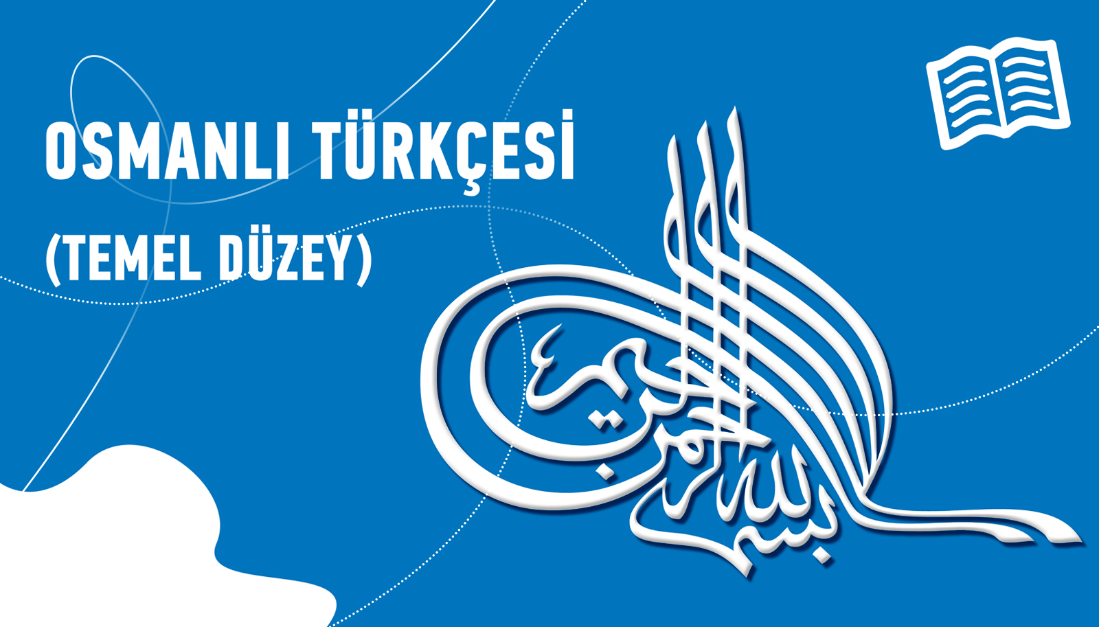 Osmanlı Türkçesi (Temel Düzey)