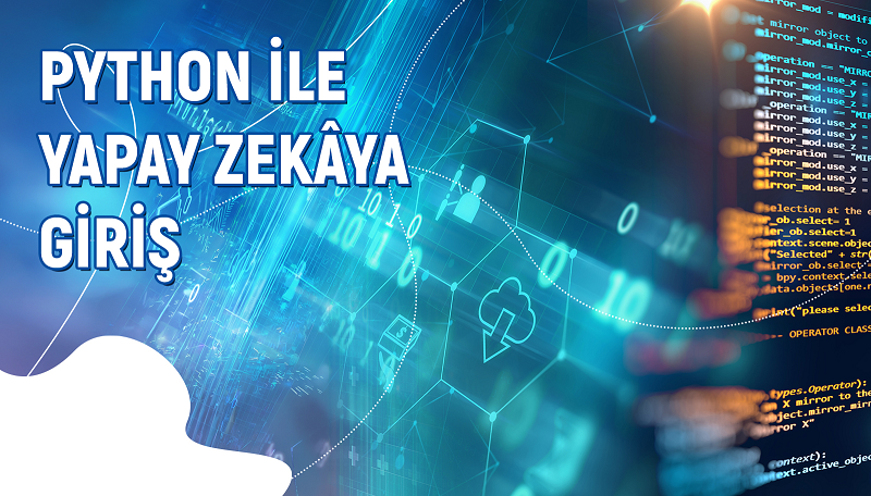 Python İle Yapay Zekâya Giriş