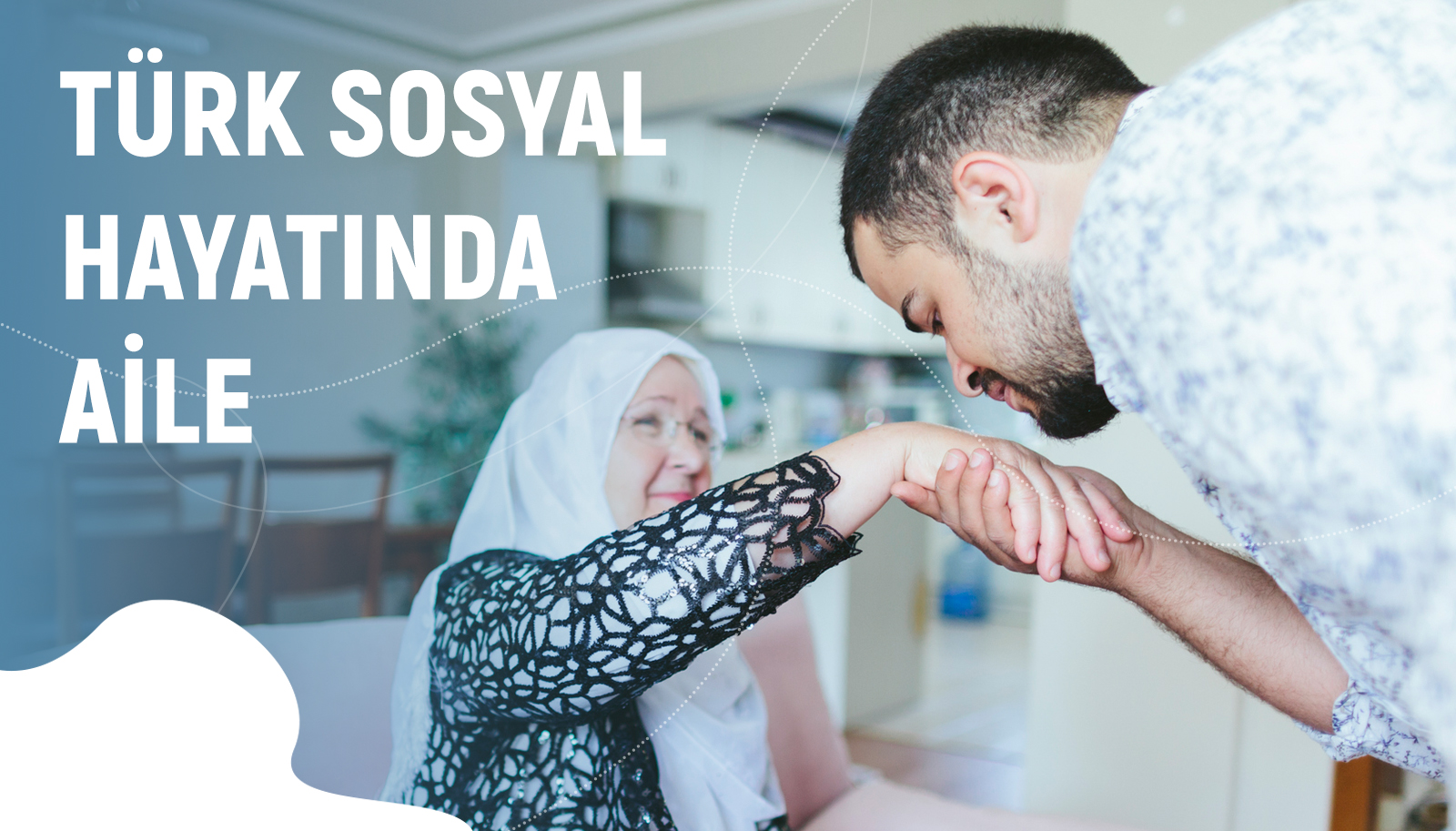 Türk Sosyal Hayatında Aile